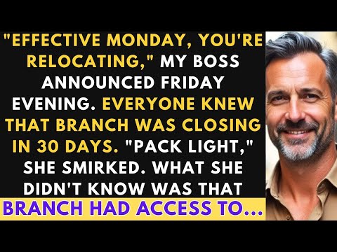 They Transferred Me To The Branch That Was Closing In 30 Days - I Had No Warning...