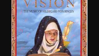 04 Song to the Mother [O Virdissima Virga] - Vision - Hildegard von Bingen