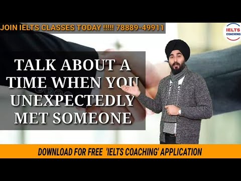 Met Someone Unexpectedly Or Surprisingly Cue Card | New Ielts Cue Card | Ramandeep Sir Sample band 8