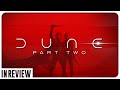 Dune Part 2 In Review - Every Dune Movie Ranked & Recapped