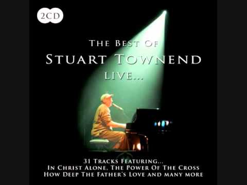 Stuart Townend - You Are My Anchor (Psalm 27)