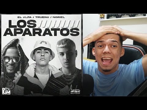 Video Reaccion / EL ALFA "EL CAPO" ❌ NORIEL ❌ TRUENO - LOS APARATOS ✈️💰