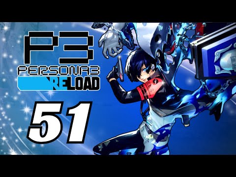 Social links, Social links, & MORE Social links! | Persona 3 Reload Playthrough pt 51