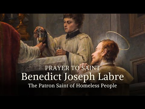Prayer for St. Benedict Joseph Labre