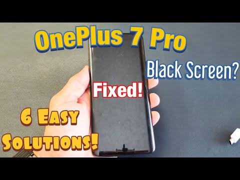 BLACK SCREEN FIXED! (6 EASY SOLUTIONS) : OnePlus 7 Pro/7/7t/6/6t/8 Pro/5t, etc)