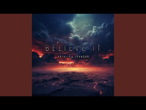 Download Anjulie, Lexnour - Believe It MP3