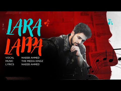 Lara Lappa Lara Lappa Layi Rakhdi | Naeeb Ahmed | New Punjabi Latest Song 2025 | The Media Kingz