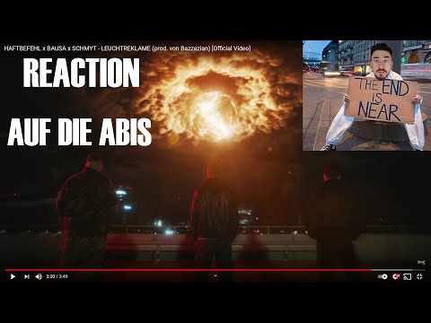 REACTION HAFTBEFEHL x BAUSA x SCHMYT - LEUCHTREKLAME (prod. von Bazzazian) I Bazzazian ist der King