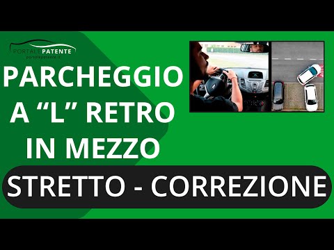 Sistemazione parcheggio a L in retromarcia tra due veicoli STRETTO - Tutorial Portale Patente