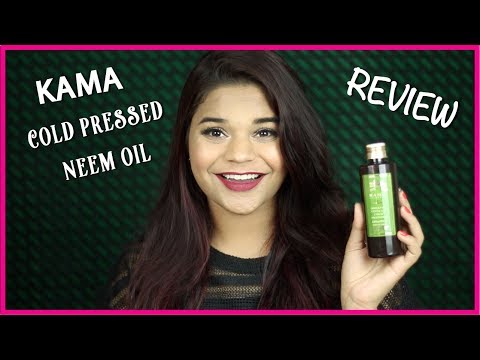 Kama ayurveda cold pressed neem oil review