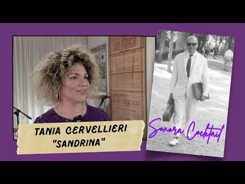 SONORA COCKTAIL - "Sandrina" - Tania Cervellieri