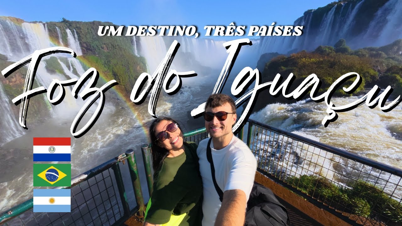 FOZ DO IGUAÇU - 3-DAY ITINERARY - Brazil, Argentina and Paraguay