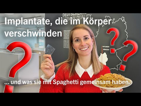 Implantate, die im Körper einfach verschwinden und was sie mit Spaghetti gemeinsam haben