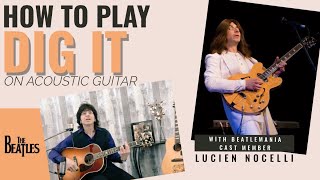 How to Play "Dig It" by The Beatles Acoustic Guitar Lesson Tutorial Preview