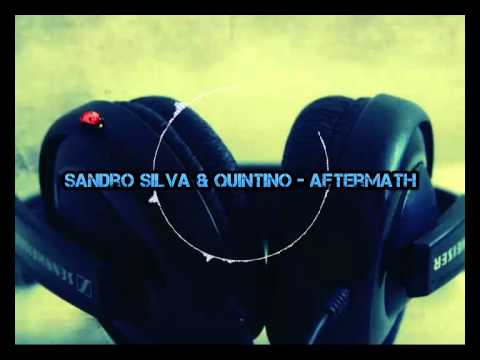 sandro silva & quintino - aftermath