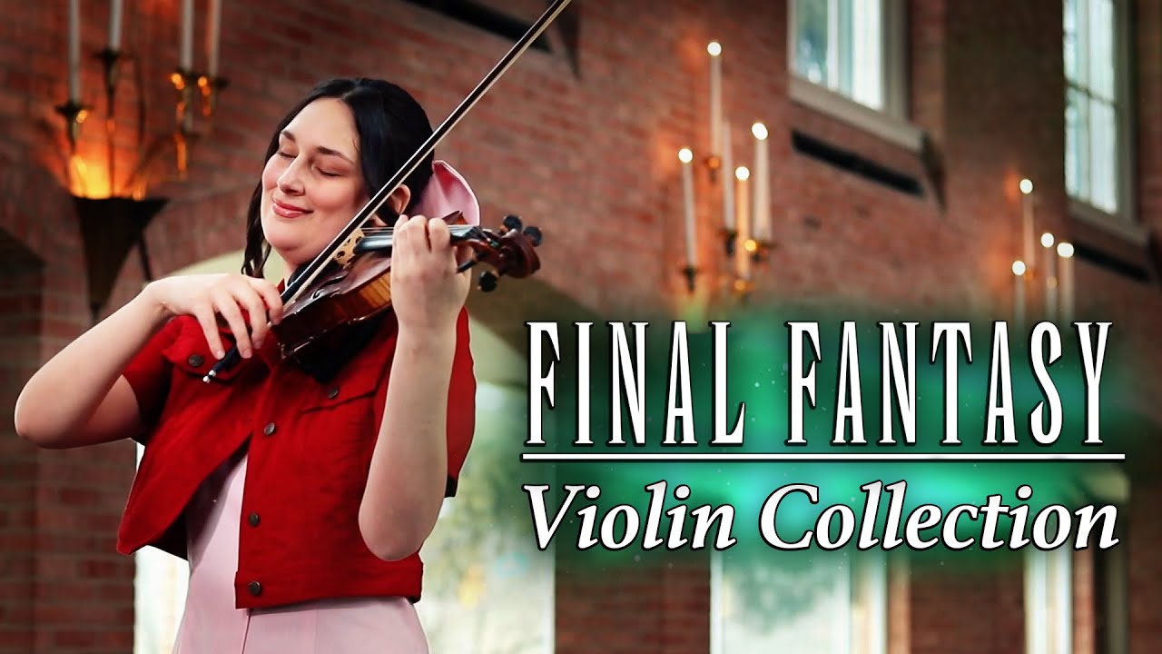 1 Hour of Final Fantasy Music on Violin (Classical Chamber/Orchestral Arrangements)