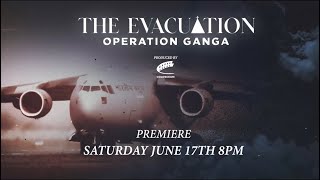 The Evacuation: Operation Ganga - Trailer