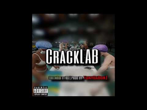 Greenboi x CrackLAB ft KG [Prod by TonyDaDon]
