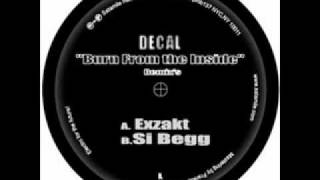 Decal - Burn from the inside (Exzakt remix)