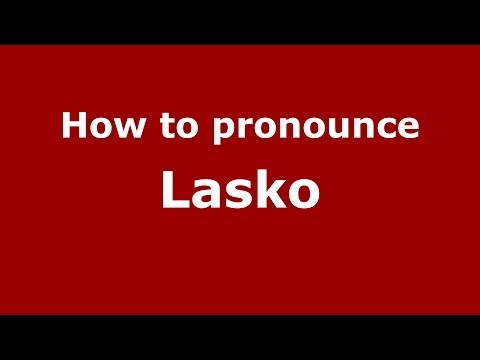 How to pronounce Lasko