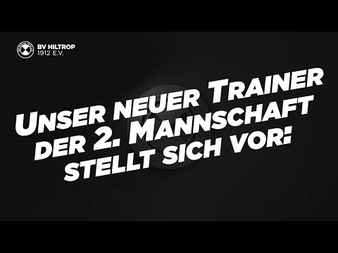 Unser neuer Trainer der 2. Mannschaft stellt sich vor: