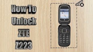 How to unlock ZTE Z223 | Sim Unlock ZTE Z223