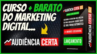  CURSO AUDINCIA CERTA FUNCIONA MESMO ? AUDIENCIA CERTA  BOM ? VALE A PENA ?