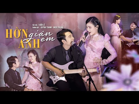 [ LIVE ] Hờn Anh Giận Em - Quỳnh Trang & Ngọc Phụng || Mini Show "Hát Với Trang"