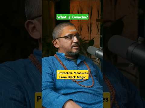 What is Kavacha⚓? Explained by Rajarshi Nandy