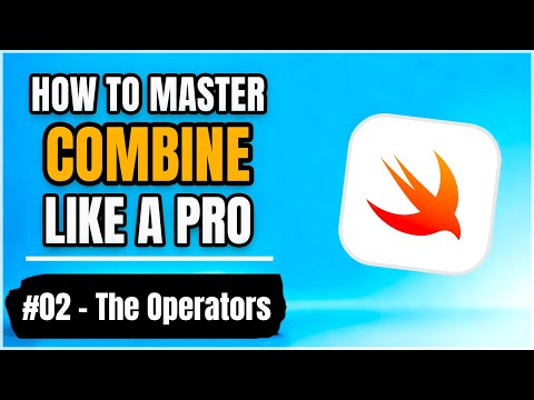 How to master Combine like a Pro – Operators 📱 thumbnail