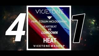 Vicetone ft. Collin McLoughlin - HeartHeat Lowdown (Vicetone Mashup)