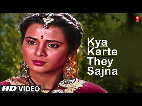 Kya Karthe The Saajna — watch video
