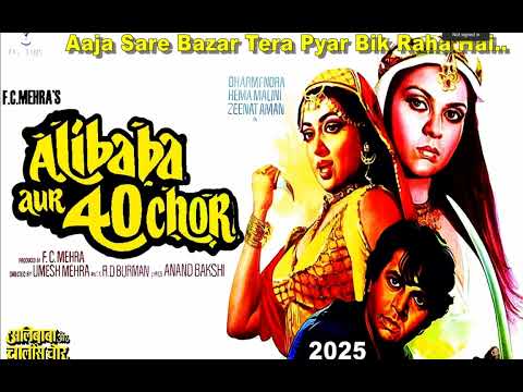 Aaja Sar - E - Bazaar | Lata Mangeshkar | Alibaba Aur 40 Chor | R D Burman | Hema Malini