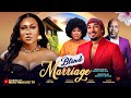 BLIND MARRIAGE LATEST 2026 NIGERIAN MOVIE MERCY MACJOE BRYAN OKWARA PATRICIA CHARLES