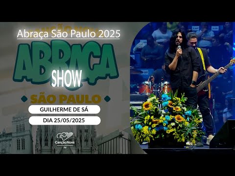 Abraça São Paulo - Show Guilherme de Sá  (25/05/2025)