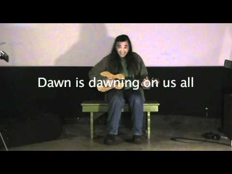Dawn Is Dawning - FRANK ALLISON - words, music, ukulele and vocal