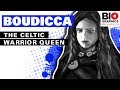 Boudicca - The Celtic Warrior Queen