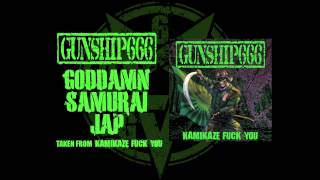 GUNSHIP666 - Goddamn Samurai Jap (OFFICIAL TRACK)
