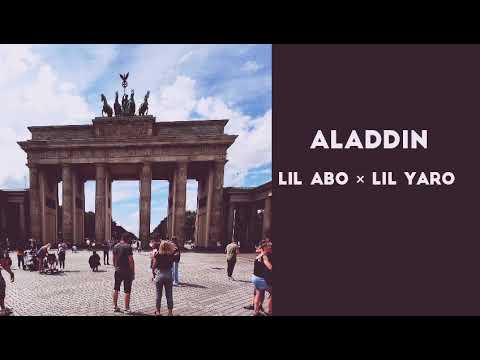 Lil abo × Lil yaro - Aladdin