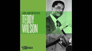 Limehouse Blues - Lionel Hampton Presents: Teddy Wilson, I Can't Get Started