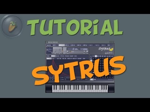 SYTRUS PLUGIN - FL Studio Tutorial [german / deutsch]