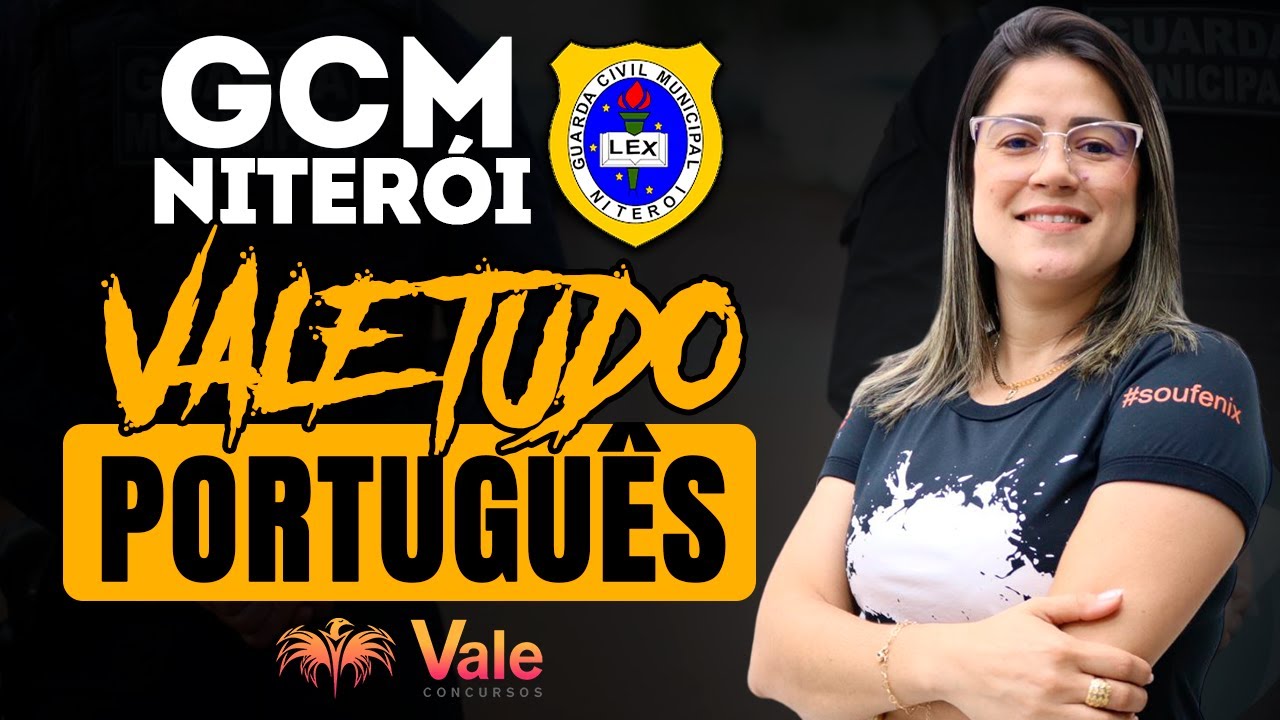 Revisão Vale Tudo - GCM Niterói - Português