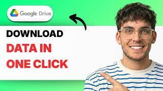 How to Download Google Drive Data in One Click [2026 Full Guide]