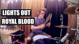 Parms - Royal Blood - Lights Out (Drum Cover)