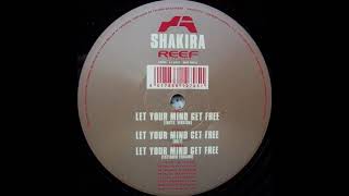 Shakira - Let Your Mind Get Free (Instr. Version) 1997