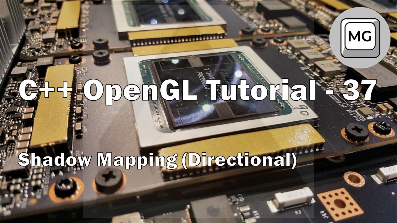 C++ OpenGL Tutorial - 37 - Shadow Mapping (Directional Light)