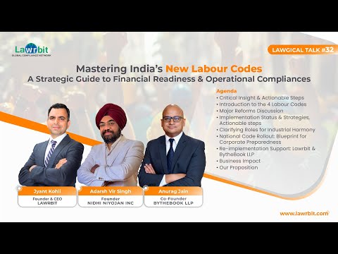Mastering India’s New Labour Codes | Lawgical Talk #32