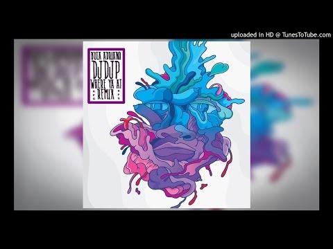 Bula Adriano ft DJDJP - Where Ya At (rpgmix)