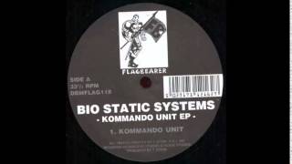 Bio Static System - Kommando Unit