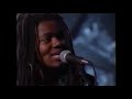 Tracy Chapman  - Give Me One Reason  (Live - 1997)
